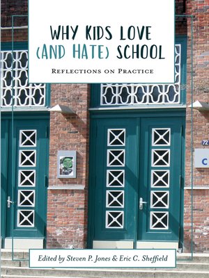 cover image of Why Kids Love (and Hate) School